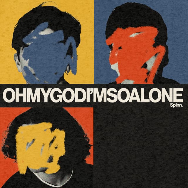 album art for Oh My God... I'm So Alone - SPINN